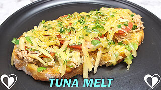 Tuna Melt | Easy & Delicious Recipe TUTORIAL