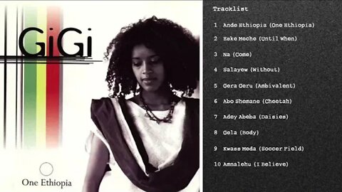እጅጋዬሁ ሽባባው "አንድ ኢትዮጵያ" አልበም | GiGi One Ethiopia Full Album | Ibex Media