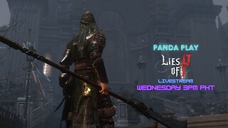 PANDA PLAY | LIVESTREAM | LIES OF P ADVENTURE | EPISODE 7