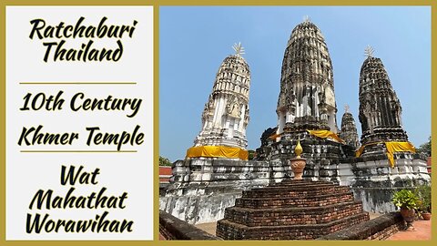 10th Century Khmer Prasat - Wat Phra Si Ratana Mahathat - Ratchaburi Thailand 2023