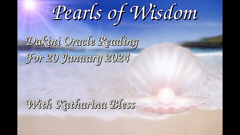 Dakini Oracle Reading for 20th of January 2024