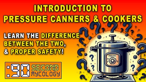 An Introduction to Pressure Cookers & Canners \\ Sterilization