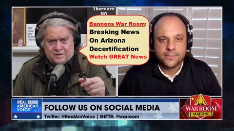 Watch this GREAT News - Bannons War Room: "Breaking News On Arizona Decertification" | Ep375a