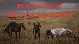 Hunting & Skinning On RDR 2 Online