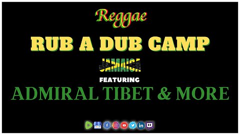 Official Reggae Exclusive at Rub A Dub Camp ft Admiral Tibet Live In Jamaica Live Music Performance