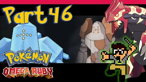 Regice and Regirock Part 46 Pokemon Omega Ruby