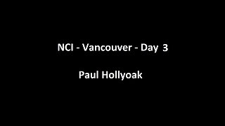 National Citizens Inquiry - Vancouver - Day 3 - Paul Hollyoak Testimony