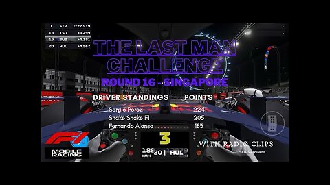 THE LAST MAN CHALLENGE | Round 16- SINGAPORE | F1 MOBILE RACING 2023