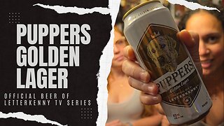 Letterkenny Puppers Beer Tasting