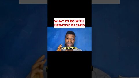 What to do with negative dreams