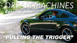 DREAM MACHINES Pilot Episode "Pulling The Trigger" feat. 2008 Ford Mustang Bullitt