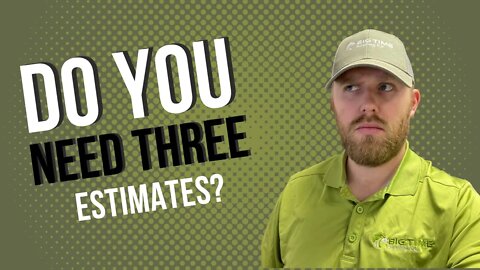 Do you really need three estimates?