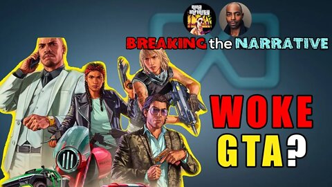 Rockstar's GTA VI gone WOKE & MORE | A Conversation with @Clifton Duncan | BREAKING the NARRATIVE