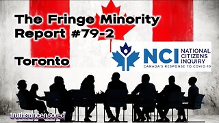 The Fringe Minority Report #79-2 National Citizens Inquiry Toronto