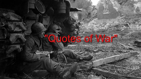 Quotes of War