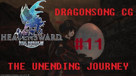 Final Fantasy XIV - The Unending Journey (PART 11) [Consequences] Dragonsong