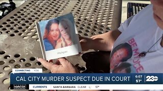 Cal City murder suspect due in court Wednesday