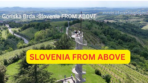 Goriska Brda #winelovers -Slovenia FROM ABOVE
