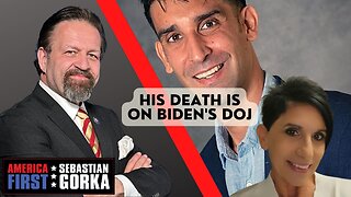 His death is on Biden's DOJ. Geri Perna with Sebastian Gorka on AMERICA First