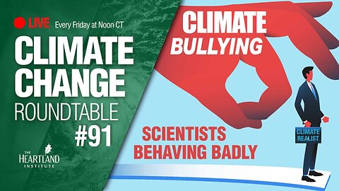 Climate Bullying: Scientists Behaving Badly