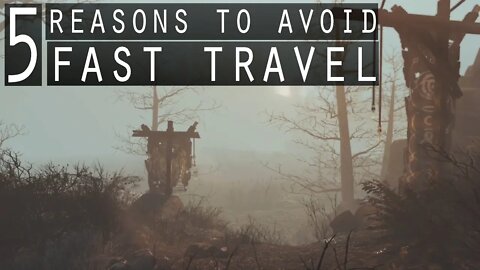 5 Reasons to avoid Fast Travel in Open World Games