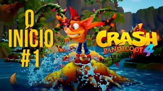 CRASH BANDICOOT 4: IT'S ABOUT TIME | O ONÍCIO | Gameplay | PS4 | PT-BR