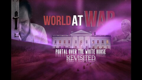 Portal Over the White House Revisited