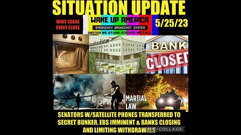 SITUATION UPDATE 5/25/23