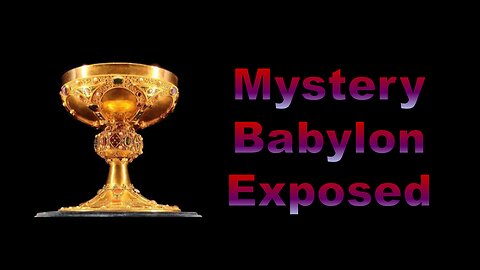 Mystery Babylon Exposed Channel