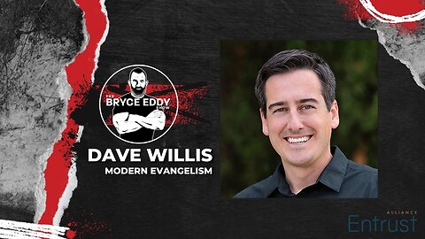 Dave Willis | Modern Evangelism