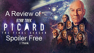 Star Trek Picard Season 3 Review - Spoiler Free