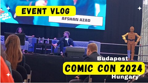 [travel vlog] Budapest Comic Con 2024 - Interview and Q&A with Afshan Azad