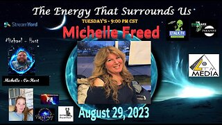 The Energy That Surrounds Us: Episode thirty-four with Michelle Freed