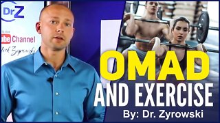 Should You Workout When You Are Intermittent Fasting? (OMAD) | Dr. Nick Z.