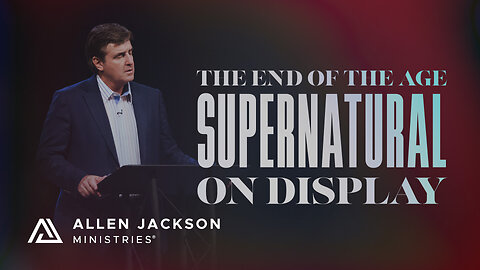 The End of the Age — Supernatural on Display