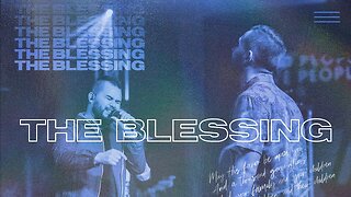 The Blessing (Written by Elevation Worship)