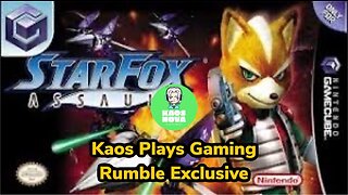 Kaos Nova's First Rumble Livestream Gameplay (Starfox Assault)