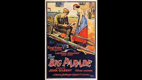 The Big Parade (1925) | Directed by King Vidor - Full Movie