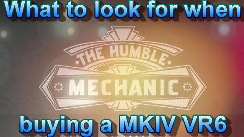 What To Look For Buying a MKIV Vr6