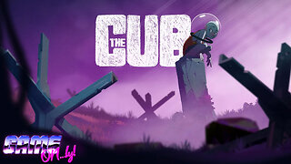 The Cub | GAME ON...ly!