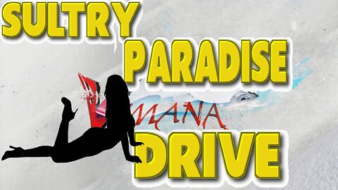 "Sultry Paradise Drive" - Vimana