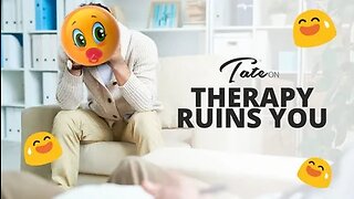 THERAPY RUINS YOU | Episode #132 [November 26, 2019] #andrewtate #tatespeech