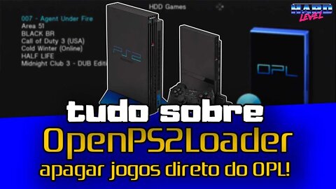 Tudo sobre o OPL! Como renomear e apagar jogos direto do OPL e organizar pastas!