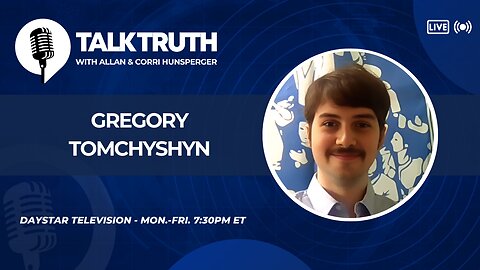 Talk Truth 07.02.24 - Gregory Tomchyshyn