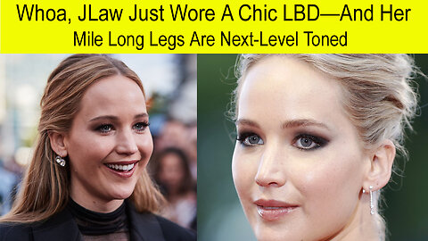 Whao, Jlaw just wore A chic LBD-And Her Mile Long Legs Are Next-Level Toned