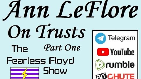 Ann LeFlore on Trusts - Part One