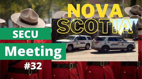 SECU Committee 32 Highlights - Nova Scotia Mass Casualty Shooting