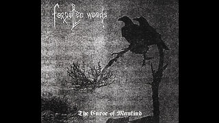 Forgotten Woods - The Curse of Mankind (Full Album)
