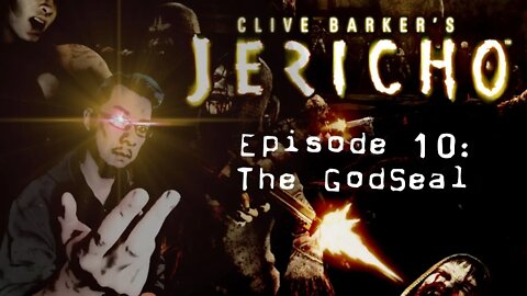 Clive Barker's Jericho - #10: The GodSeal [Xbox 360]