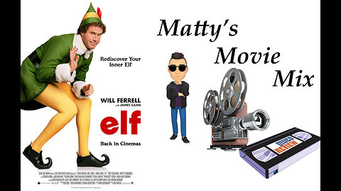 #53 - Elf Movie Review